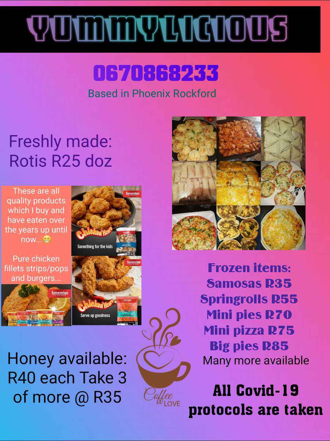 Yummylicious food and snacks available
