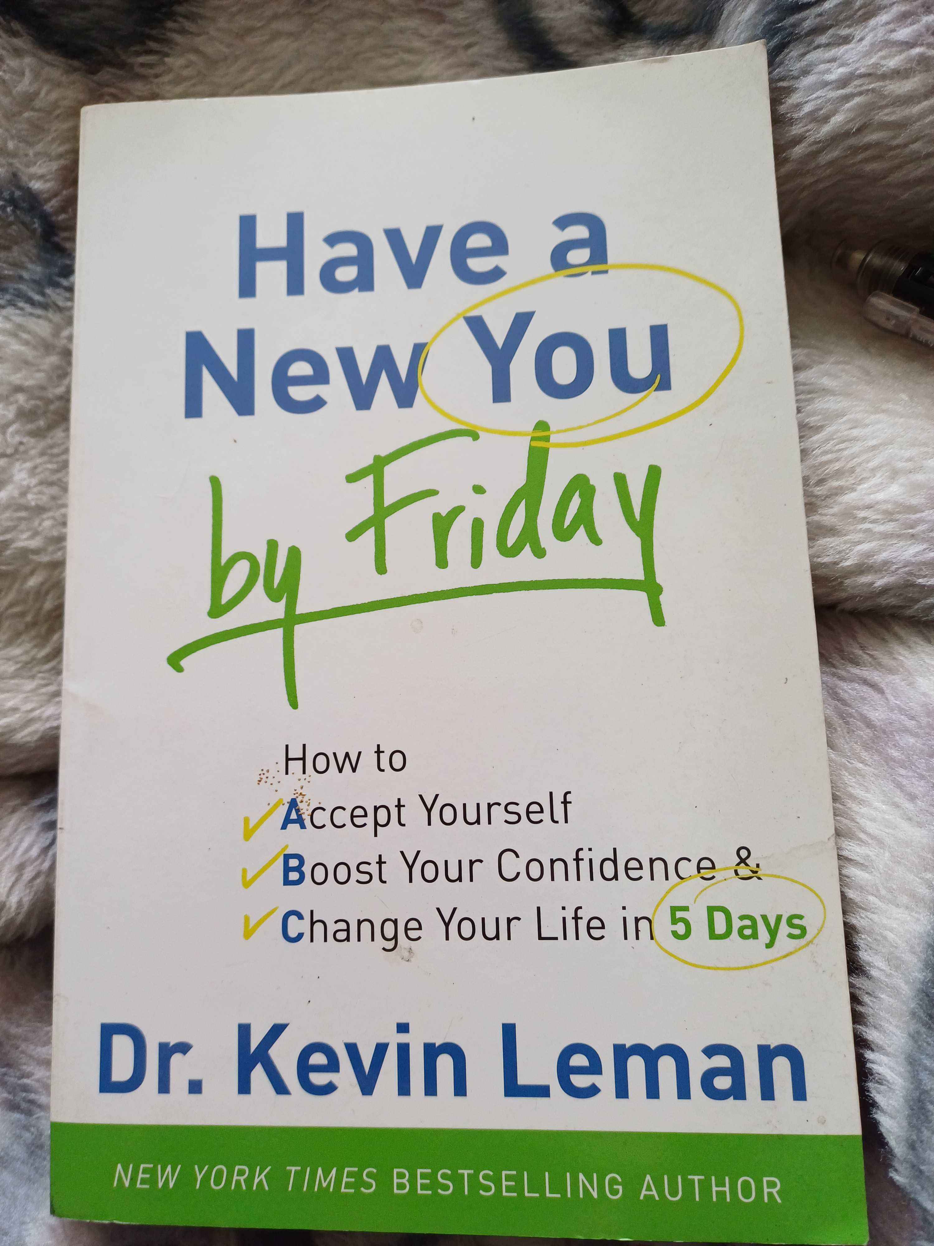 Have a new you by Friday