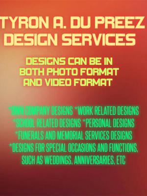 Tyron A. du Preez Design Services
