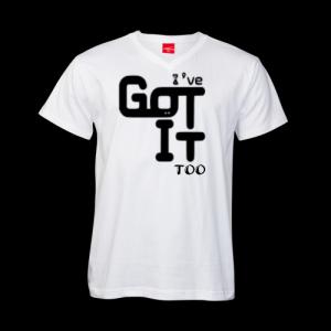 I've Got It Too unisex V-Neck t shirt