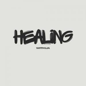 Healing with Lia 