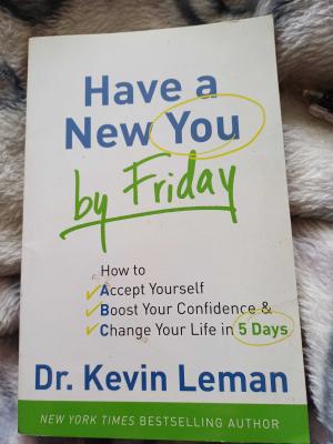 Have a new you by Friday